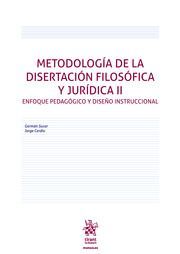 METODOLOGIA DE LA DISERTACION FILOSOFICA Y JURID... II