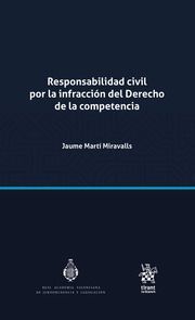 RESPONSABILIDAD CIVIL POR LA INFRACCIÓN DEL DERECHO DE LA