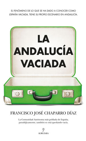 LA ANDALUCÍA VACIADA