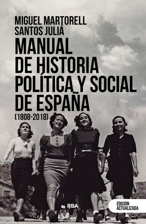 MANUAL DE HISTORIA POLITICA Y SOCIAL DE ESPAÑA