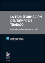 LA TRANSFORMACION DEL TIEMPO DE TRABAJO