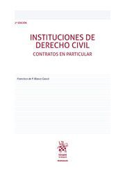 INSTITUCIONES DE DERECHO CIVIL. CONTRATOS EN PARTICULAR