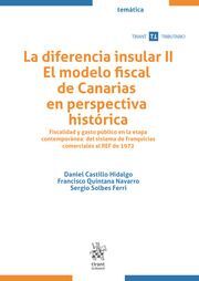 LA DIFERENCIA INSULAR II MODELO FISCAL DE CANARIAS.