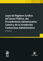 LEYES DE RÉGIMEN JURÍDICO DEL SECTOR PÚBLICO, DEL PROCEDIMIENTO ADMINISTRATIVO C