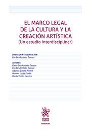EL MARCO LEGAL DE LA CULTURA Y LA CREACCION ARTISTICA