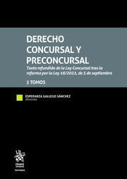 DERECHO CONCURSAL Y PRECONCURSAL 2 TOMOS.