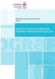 NUEVAS TECNOLOGÍAS, DERECHOS HUMANOS Y NEGOCIACIÓN COLECTIVA