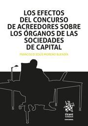 LOS EFECTOS DEL CONCURSO DE ACREEDORES SOBRE LOS ORGANOS