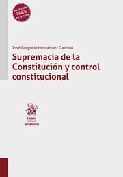 SUPREMACÍA DE LA CONSTITUCIÓN Y CONTROL CONSTITUCIONAL