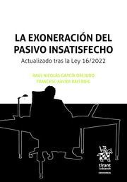 LA EXONERACIÓN DEL PASIVO INSATISFECHO