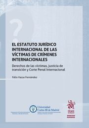 EL ESTATUTO JURIDICO INTERNACIONAL DE VICTIMAS CRIMENES