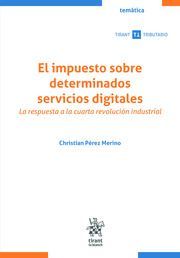 EL IMPUESTO SOBRE DETERMINADOS SERVICIOS DIGITALES