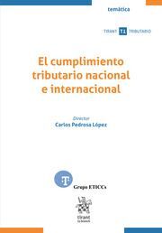 EL CUMPLIMIENTO TRIBUTARIO NACIONAL E INTERNACIONAL