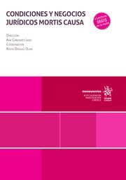 CONDICIONES Y NEGOCIOS JURÍDICOS MORTIS CAUSA