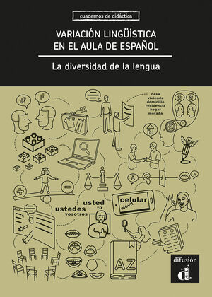 VARIACIÓN LINGÜÍSTICA EN EL AULA DE ESPAÑOL.