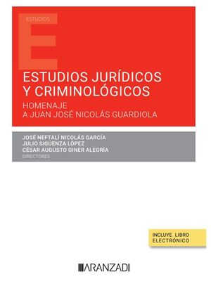 ESTUDIOS JURÍDICOS Y CRIMINOLÓGICOS (PAPEL + E-BOOK)