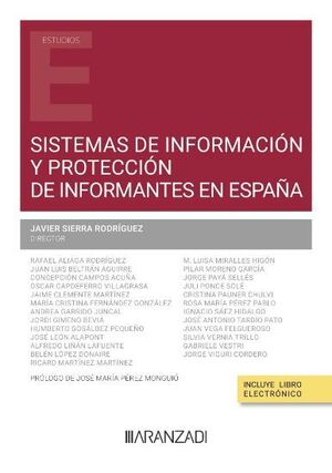 SISTEMAS DE INFORMACION Y PROTECCION DE INFORMANTES EN ESPAÑA