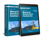 MANUAL DE DERECHO DE LA CONSTRUCCION (5ª EDICION)