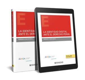 LA IDENTIDAD DIGITAL ANTE EL DERECHO PENAL (DÚO)