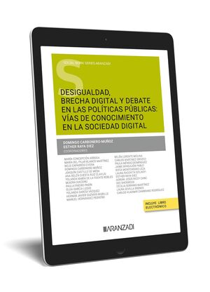 DESIGUALDAD, BRECHA DIGITAL Y DEBATE EN LAS POLÍTICAS