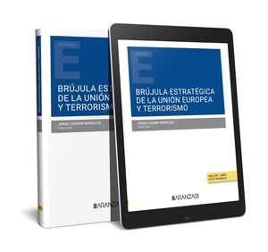 BRÚJULA ESTRATÉGICA DE LA UNIÓN EUROPEA Y TERRORISMO