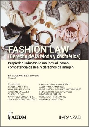 FASHION LAW. DERECHO DE LA MODA Y COSMÈTICA