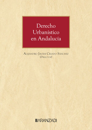 DERECHO URBANÍSTICO EN ANDALUCÍA