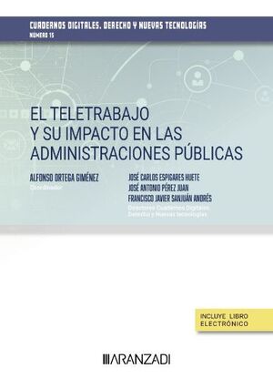 TELETRABAJO Y SU IMPACTO EN LAS ADMINISTRACIONES PUBLICAS.