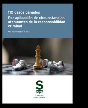 110 CASOS GANADOS POR APLICACIÓN DE CIRCUNSTANCIAS ATENUANTES DE LA RESPONSABILI