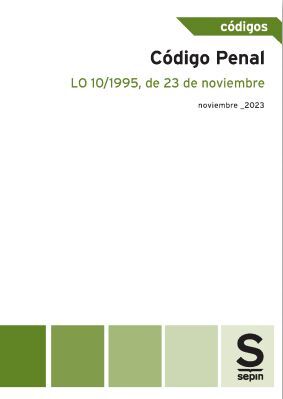 CÓDIGO PENAL. LO 10/1995, DE 23 DE NOVIEMBRE