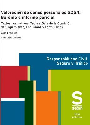 VALORACIÓN DE DAÑOS PERSONALES 2024: