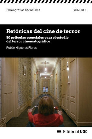 RETÓRICAS DEL CINE DE TERROR. 50 PELÍCULAS ...