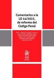 COMENTARIOS A LA LO 14/2022 DE REFORMA DEL CÓDIGO PENAL