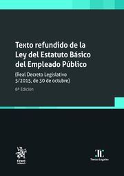 TEXTO REFUNDIDO DE LA LEY DEL ESTATUTO BÁSICO DEL EMPLEADO PÚBLICO