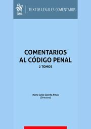 COMENTARIOS AL CÓDIGO PENAL 2 TOMOS 2023
