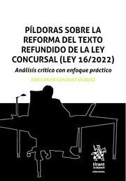 PILDORAS SOBRE LA REFORMA DEL TEXTO REFUNDIDO DE LA LEY