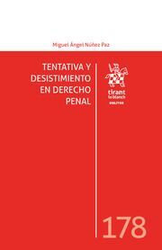TENTATIVA Y DESISTIMIENTO EN DERECHO PENAL
