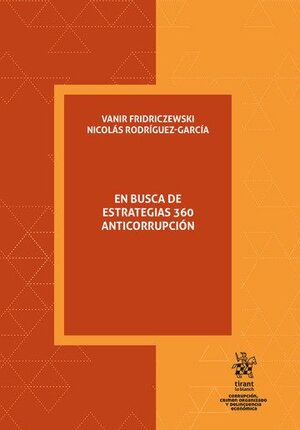 EN BUSCA DE ESTRATEGIAS 360 ANTICORRUPCIÓN