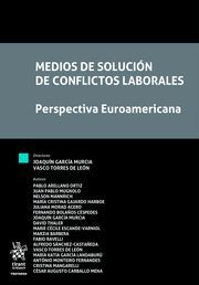 MEDIOS DE SOLUCION DE CONFLICTOS LABORALES