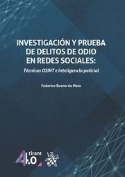 INVESTIGACIÓN Y PRUEBA DE DELITOS DE ODIO EN REDES SOCIALES