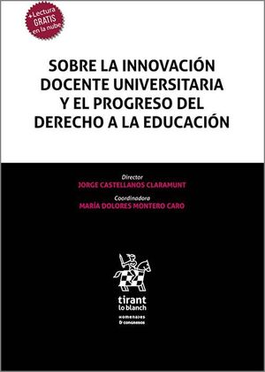 SOBRE LA INNOVACIÓN DOCENTE UNIVERSITARIA Y EL PROGRESO