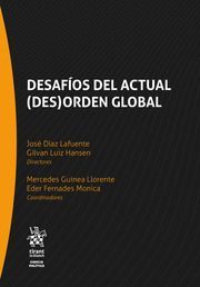 DESAFÍOS DEL ACTUAL (DES)ORDEN GLOBAL