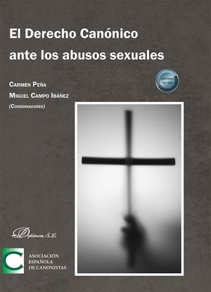 EL DERECHO CANONICO ANTE LOS ABUSOS SEXUALES