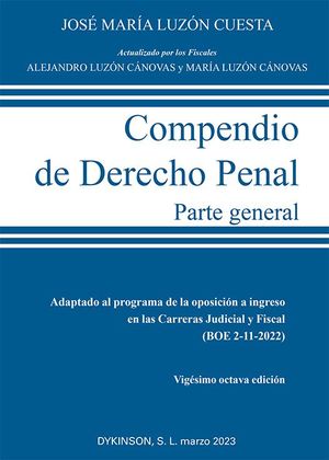 COMPENDIO DE DERECHO PENAL. PARTE GENERAL. (28ª-ED- 2023)