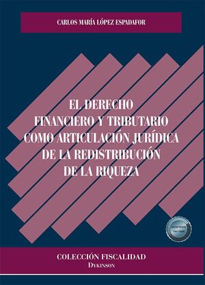 EL DERECHO FINANCIERO Y TRIBUTARIO COMO ARTICULACIÓN