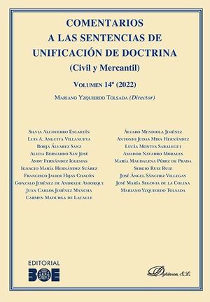 COMENTARIOS A LAS SENTENCIAS DE UNIFICACIÓN DE DOCTRINA (CIVIL Y MERCANTIL) VOLU