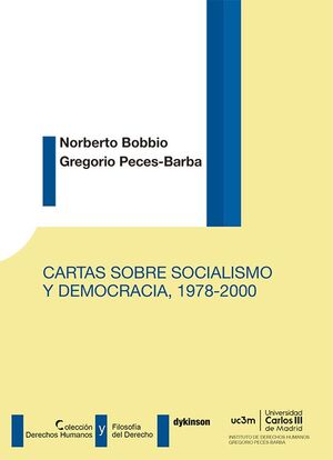 CARTAS SOBRE SOCIALISMO Y DEMOCRACIA 1978-2000