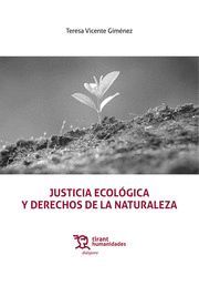 JUSTICIA ECOLÓGICA Y DERECHOS DE LA NATURALEZA