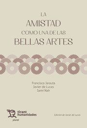 LA AMISTAD COMO UNA DE LAS BELLAS ARTES