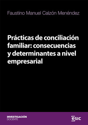 PRÁCTICAS DE CONCILIACIÓN FAMILIAR: